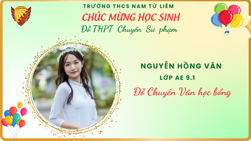 Chúc mừng 39 em học sinh trường THCS Nam Từ Liêm trúng tuyển trường THPT Chuyên Sư phạm